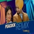 Peacock Remix DJ Chirag Dubai