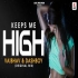 Keeps Me High (Original Mix) Vaibhav