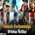 Himesh Reshammiya Breakup Mashup