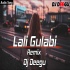 Lali Gulabi Surta Raja (Cg Tapori Remix) Dj Deegu