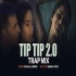 Tip Tip Barsa Pani 2.0 - Club Trap Remix - Dj Dalal