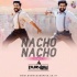 Nacho Nacho - RRR (Remix) - DJ Purvish
