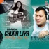 Churaliya Hain (2k22 Hip Hop Remix) - DJ Abdul