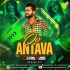 Oo Antava (Remix) - DJ Pawas