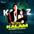 Kagaz Kalam (Remix) - DJ Aman Blaster x DJ Dalal London