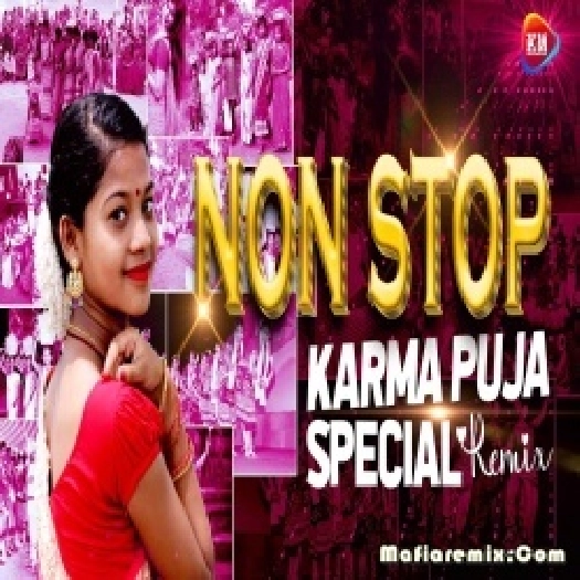 Karma Special NonStop Khortha Dance Remix