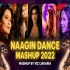 Naagin Dance Mashup 2022 - VDj Jakaria
