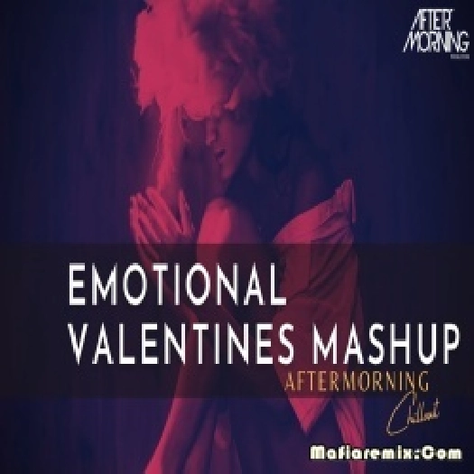 Emotional Valentines Mashup Mashup 2023 - Aftermorning