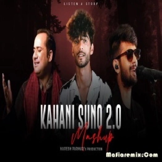Kahani Suno 2.0 Mashup - Naresh Parmar